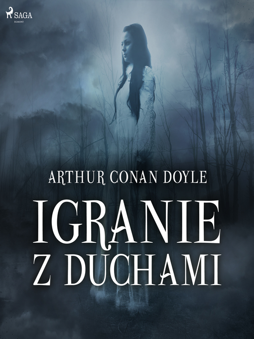 Title details for Igranie z duchami by Arthur Conan Doyle - Wait list